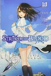Strike the Blood, Vol. 10