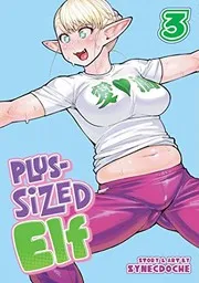 Plus-Sized Elf Vol. 3
