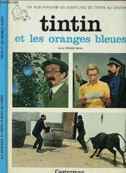 Les Personnages des albums d'Hergé dans Tintin et les oranges bleues
