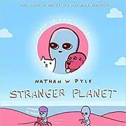 Stranger Planet