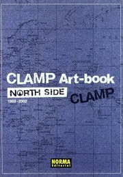 CLAMPノ絵シゴト North Side