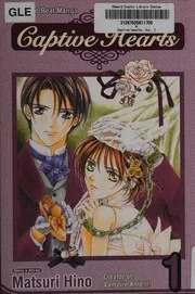 Captive hearts