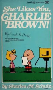 She likes you,Charlie Brown