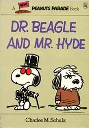 Dr.Beagle and mr.Hyde