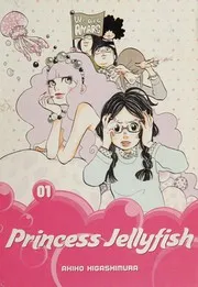 Princess jellyfish volume 1