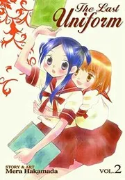 The Last Uniform Volume 2
