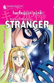 Never Kiss a Stranger