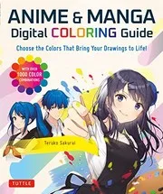 ANIME & MANGA Digital COLORING Guide : Choose the Colors That Bring Your Drawings to Life!