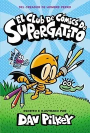 Club de Cómics de Supergatito (Cat Kid Comic Club)