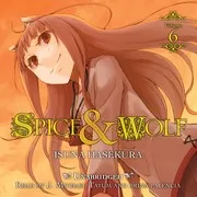 狼と香辛料VI (light novel)