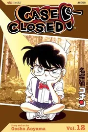Case Closed : 名探偵コナン Volume 12