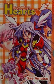 Guardian Hearts Volume 1 (Guardian Hearts)