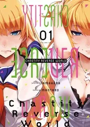 Chastity Reverse World, Tome 01