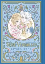 Rose of Versailles, Omnibus Volume 2