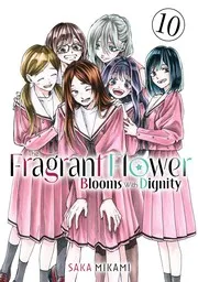 薫る花は凛と咲く 10