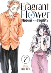 薫る花は凛と咲く 7