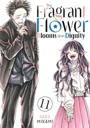 薫る花は凛と咲く 11