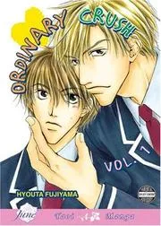 Ordinary Crush Volume 1