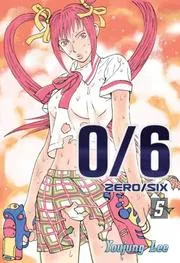 0/6 (Zero/Six): Volume 5 (0/6 (Zero/Six))