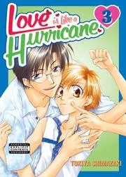 Love Is Like A Hurricane Volume 3