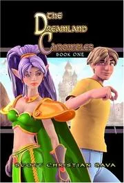 The Dreamland Chronicles Book One