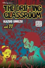 The Drifting Classroom 11