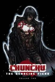 Chunchu : the Genocide Fiend Volume 2
