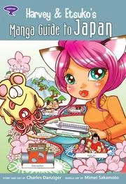 Harvey and Etsuko's Manga Guide to Japan