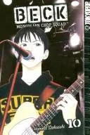 BECK:Mongolian Chop Squad Volume 10