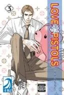 Love Pistols Volume 3