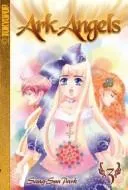 Ark Angels Volume 3