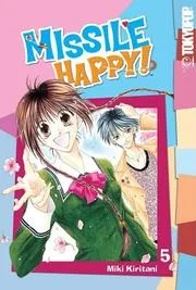 Missile Happy! Volume 5 (v. 5)