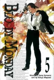 Bloody Monday, 5