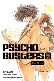 Psycho Busters The Novel