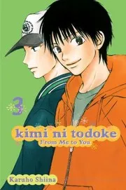 Kimi Ni Todoke From Me To You
