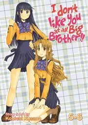 I Dont Like You At All Big Brother