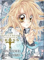 The Gentlemens Alliance Cross Arina Tanemura Illustrations
