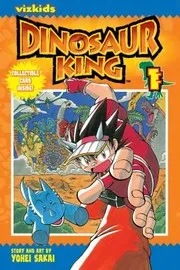 Dinosaur King Volume 1
Dinosaur King