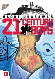 Naoki Urasawas 21st Century Boys
