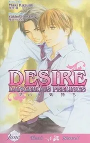 Desire Dangerous Feelings