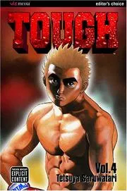Tough vol. 4 (Tough series) (Tough)