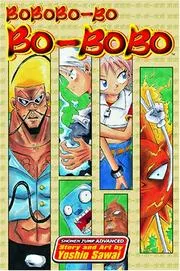 Bobobo-bo bo-bobo, Volume 1 (Bobobo-Bo Bo-Bobo)