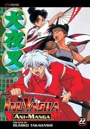 Inu Yasha Animanga Vol. 22