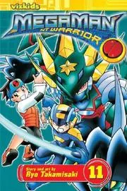 MegaMan NT Warrior, Volume 11 (Megaman NT Warrior)