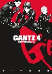 Gantz Volume 4
Gantz