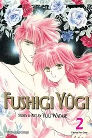 Fushigi Yûgi VizBig Edition, Vol. 2