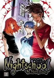 Nightschool Vol 2
Nightschool