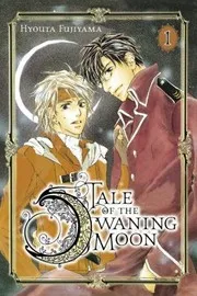 Tale of the Waning Moon Volume 1
Tale of the Waning Moon