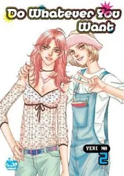 Do Whatever You Want Volume 2
Do Whatever You Want