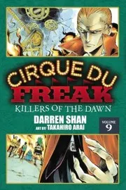 Cirque Du Freak The Manga Vol 9
Cirque Du Freak The Manga